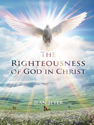 cover image of The Righteousness of God in Christ